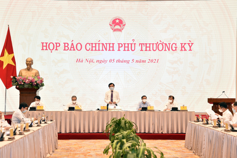 Họp báo Chính phủ thường kỳ tháng 04/2021