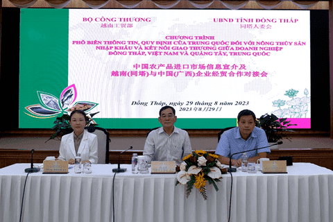 Phổ biến thông tin, quy định của thị trường Trung Quốc đối với nông thủy sản nhập khẩu và kết nối giao thương giữa doanh nghiệp Đồng Tháp, Việt Nam và Quảng Tây, Trung Quốc